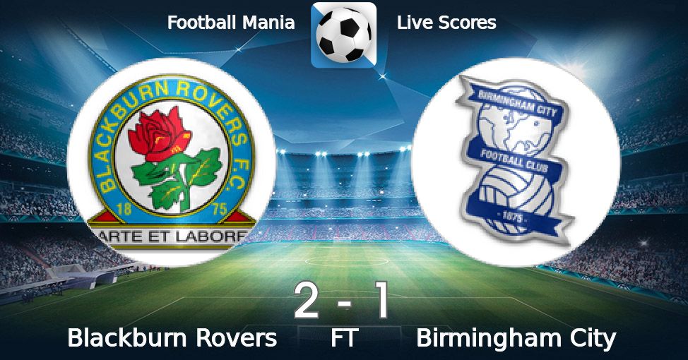 Football Mania – Blackburn Rovers vs Birmingham City 22/10/2022
