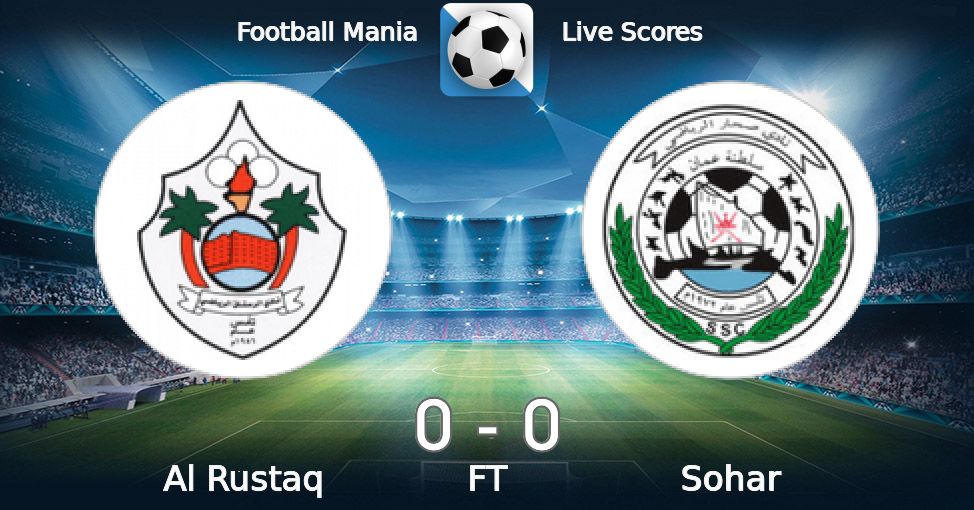 Football Mania - Al-Rustaq vs Sohar 26/08/2022