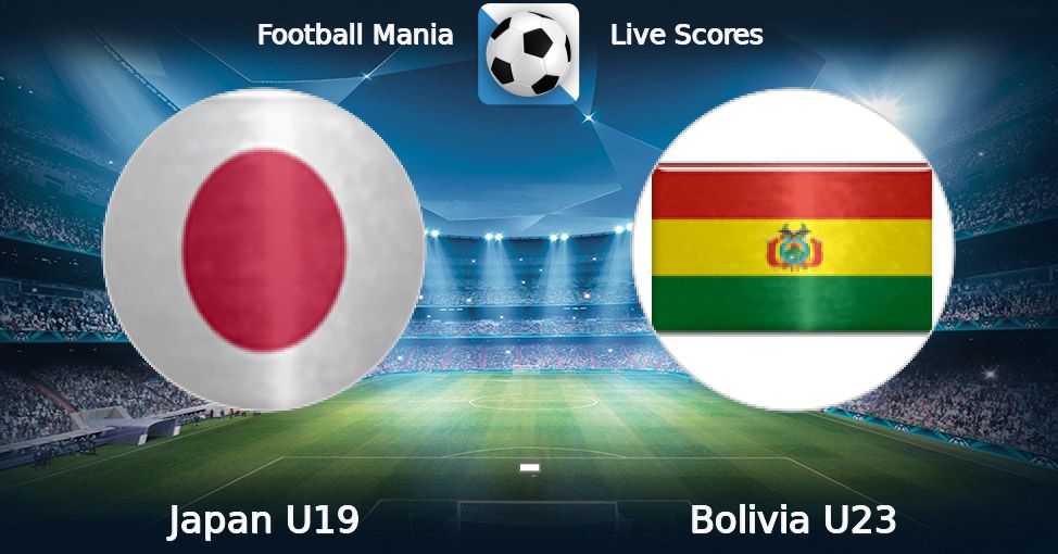 Football Mania - Japan U19 vs Bolivia U23 07/06/2023