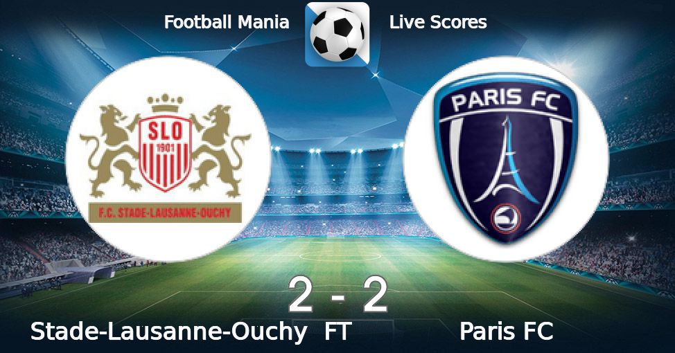 Football Mania - Stade Lausanne-Ouchy vs Paris FC 13/07/2023